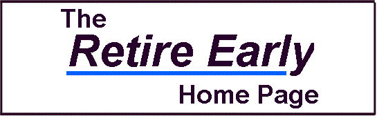 [Retire Early]